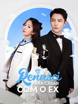 Episódio 1 de Renasci Para Casar com o Ex