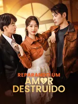 Episódio 1 de Reparando um Amor Destruído