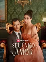 Episódio 1 de Seu Único Amor