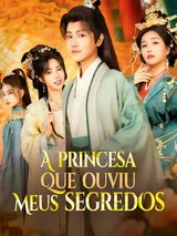 Episódio 1 de A princesa que ouviu meus segredos