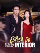 Episódio 1 de Esposa do Chefão Veio do Interior