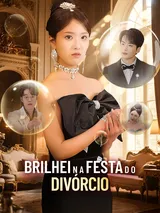 Episódio 1 de Brilhei na Festa do Divórcio