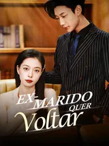 Episódio 1 de Ex-Marido Quer Voltar