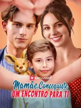 Episódio 1 de Mamãe, Conseguiste um Encontro para Ti