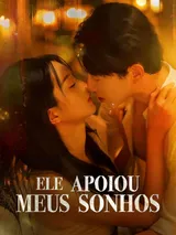 Episódio 1 de Ele apoiou meus sonhos