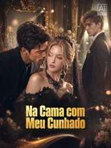 Episódio 1 de Na Cama com Meu Cunhado