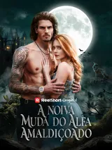 Episódio 1 de A Noiva Muda do Alfa Amaldiçoado