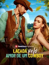 Episódio 1 de Laçada pelo Amor de um Cowboy