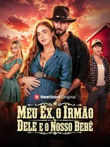 Episódio 1 de Meu Ex, o Irmão Dele e o Nosso Bebê
