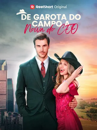 Capa de De Garota do Campo a Noiva do CEO
