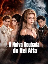 Episódio 1 de A Noiva Roubada do Rei Alfa