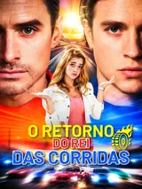 Episódio 1 de O retorno do rei das corridas