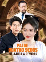 Episódio 1 de Pai de Quatro Dedos Me Ajuda a Revidar