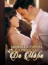 Episódio 1 de Minha Ex-Esposa é a Princesa da Máfia