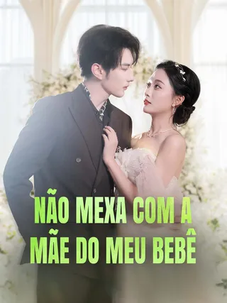 Capa de Não Mexa Com a Mãe do Meu Bebê