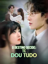 Episódio 1 de O Destino Decide: Te Dou Tudo
