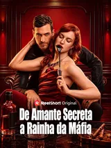Episódio 1 de De Amante Secreta a Rainha da Máfia