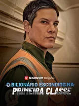 Episódio 1 de O Bilionário Escondido na Primeira Classe
