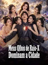 Episódio 1 de Meus Olhos de Raio-X Dominam a Cidade
