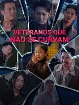 Episódio 1 de Veteranos que não se curvam