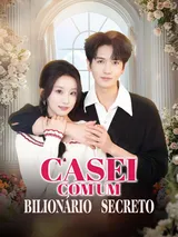 Episódio 1 de Casei com um Bilionário Secreto