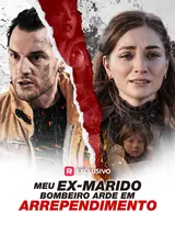 Episódio 1 de Meu Ex-marido Bombeiro Arde em Arrependimento