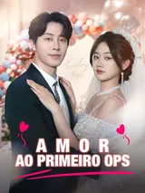 Episódio 1 de Amor ao Primeiro Ops