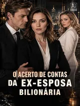 Episódio 1 de O Acerto de Contas da Ex-Esposa Bilionária
