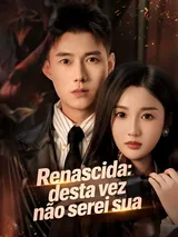 Episódio 1 de Renascida: desta vez não serei sua