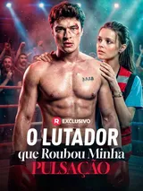 Episódio 1 de O Lutador que Roubou Minha Pulsação