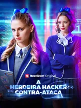 Episódio 1 de A herdeira hacker contra-ataca