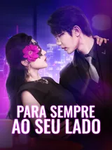 Episódio 1 de Para Sempre ao Seu Lado