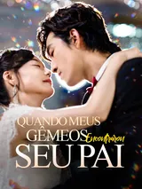 Episódio 1 de Quando Meus Gêmeos Encontraram Seu Pai