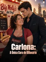 Episódio 1 de Carlona: A Única Cura do Bilionário