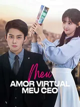 Episódio 1 de Meu Amor Virtual, Meu CEO