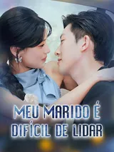 Episódio 1 de Meu Marido É Difícil de Lidar
