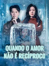 Episódio 1 de Quando o Amor Não é Recíproco