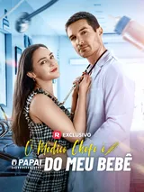Episódio 1 de O Médico Chefe é o Papai do meu Bebê