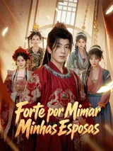 Episódio 1 de Forte por Mimar Minhas Esposas