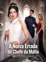 Episódio 1 de A Noiva Errada do Chefe da Máfia