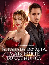 Episódio 1 de Separada Do Alfa, Mais Forte Do Que Nunca