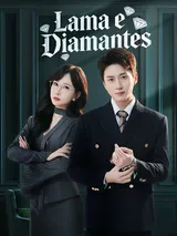 Episódio 1 de Lama e Diamantes