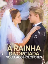 Episódio 1 de A rainha divorciada volta aos holofotes