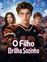 Episódio 1 de O Filho Brilha Sozinho