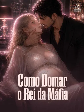 Capa de Como Domar o Rei da Máfia