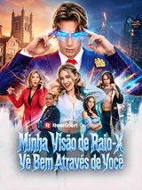Episódio 1 de Minha Visão de Raio-X Vê Bem Através de Você
