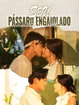 Episódio 1 de Seu Pássaro Engaiolado