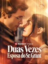 Episódio 1 de Duas Vezes Esposa do Sr. Grant