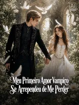 Episódio 1 de Meu Primeiro Amor Vampiro Se Arrependeu de Me Perder