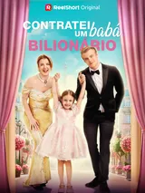 Episódio 1 de Contratei um Babá Bilionário